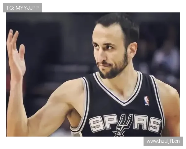 马努·吉诺比利无球掩护拉开空间助力得分效率提升